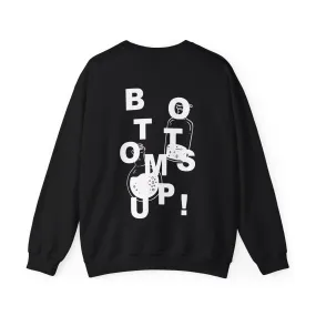 Bottoms Up - Crewneck